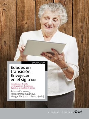 cover image of Edades en transición. Envejecer en el siglo XXI
